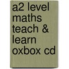 A2 Level Maths Teach & Learn Oxbox Cd by Coull et al
