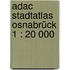 Adac Stadtatlas Osnabrück 1 : 20 000