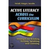 Active Literacy Across the Curriculum door Heidi Hayes Jacobs