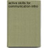 Active Skills For Communication-Intro