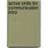 Active Skills for Communication Intro