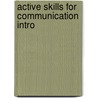 Active Skills for Communication Intro door James Anderson
