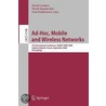 Ad-Hoc, Mobile, And Wireless Networks by David Coudert