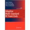 Adaptive Multi-Standard Rf Front-Ends door Vojkan Vidojkovic