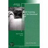 Adult Learning And The Emotional Self door Adult And Continuing Education (ace)
