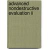 Advanced Nondestructive Evaluation Ii by Seung-seok Lee