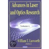 Advances In Laser And Optics Research by William T. Lavworth