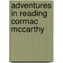 Adventures In Reading Cormac Mccarthy
