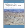 Afghanistan Cave Complexes 1979- 2002 door Mir Bahmanyar