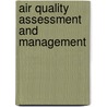 Air Quality Assessment and Management door Owen Harrap