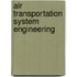 Air Transportation System Engineering