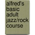 Alfred's Basic Adult Jazz/Rock Course