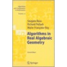 Algorithms In Real Algebraic Geometry by Saugata Basu