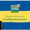 Alle guten Wünsche zur Erstkommunion door Renate Lehmacher