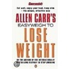 Allen Carr's Easyweigh To Lose Weight by Allen Carr