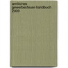Amtliches Gewerbesteuer-Handbuch 2009 door Onbekend