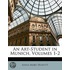 An Art-Student In Munich, Volumes 1-2