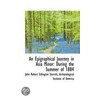 An Epigraphical Journey In Asia Minor door John Robert Sitlington Sterrett