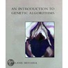 An Introduction to Genetic Algorithms door Melanie Mitchell