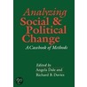 Analyzing Social And Political Change by A. Davies