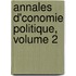 Annales D'Conomie Politique, Volume 2