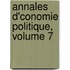 Annales D'Conomie Politique, Volume 7