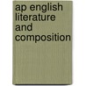 Ap English Literature And Composition door George Ehrenhaft