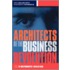 Architects of the Business Revolution