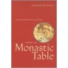 Around The Monastic Table -- Rb 31-42 by Aquinata Bockmann