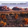 Australia `s Red Heart & Outback 2011 door Onbekend