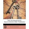 Automatische Regulierung Der Turbinen door Walther Bauersfeld