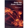 Bang the Drum Slowly (Second Edition) door Mark Harris