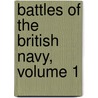 Battles Of The British Navy, Volume 1 door Joseph Allen