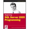 Beginning Sql Server 2005 Programming by Robert Vieira