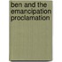 Ben and the Emancipation Proclamation