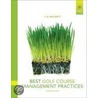 Best Golf Course Management Practices door L.B. McCarty