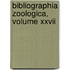 Bibliographia Zoologica, Volume Xxvii