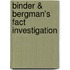 Binder & Bergman's Fact Investigation