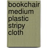 Bookchair Medium Plastic Stripy Cloth door Onbekend