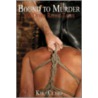 Bound To Murder And Other Rough Tales by Kyle Cicero