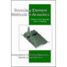 Boundary Element Methods In Acoustics door R.D. Ciskowski