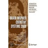 Brain Inspired Cognitive Systems 2008 door A. Hussain