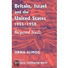 Britain, Israel And The United States by Orna Almog