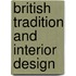 British Tradition And Interior Design