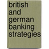 British and German Banking Strategies door Sven Janssen