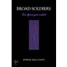 Broad Soldiers - Tom Grove Goes Naked door Chris Sullivan