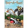 Bug-A-Boos  And  The Monster Machines by Roland "Ron" Kessler