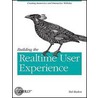 Building The Realtime User Experience door Ted Roden