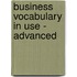Business Vocabulary in Use - Advanced