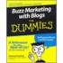 Buzz Marketing with Blogs for Dummies